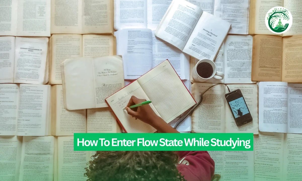How To Enter Flow State While Studying