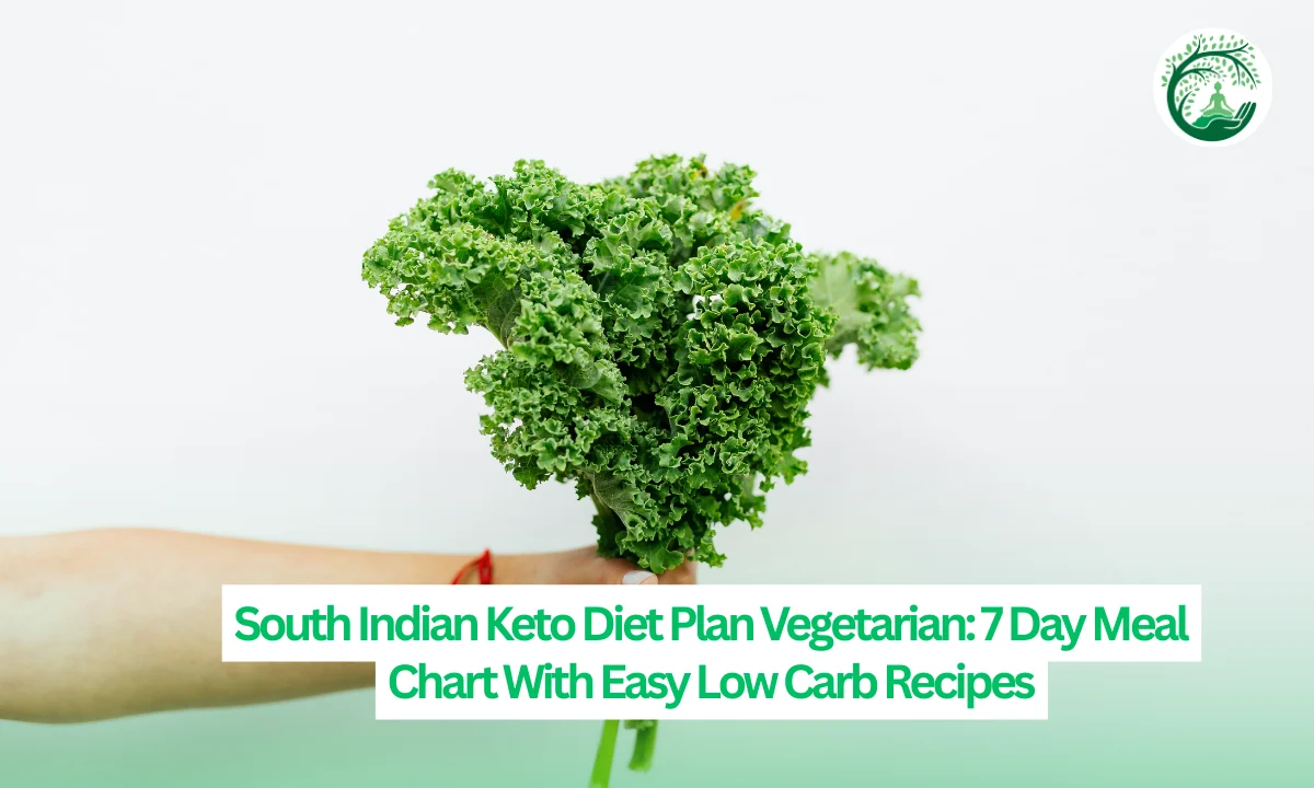 South Indian Keto Diet Plan Vegetarian: 7 Day Meal Chart With Easy Low Carb Recipes