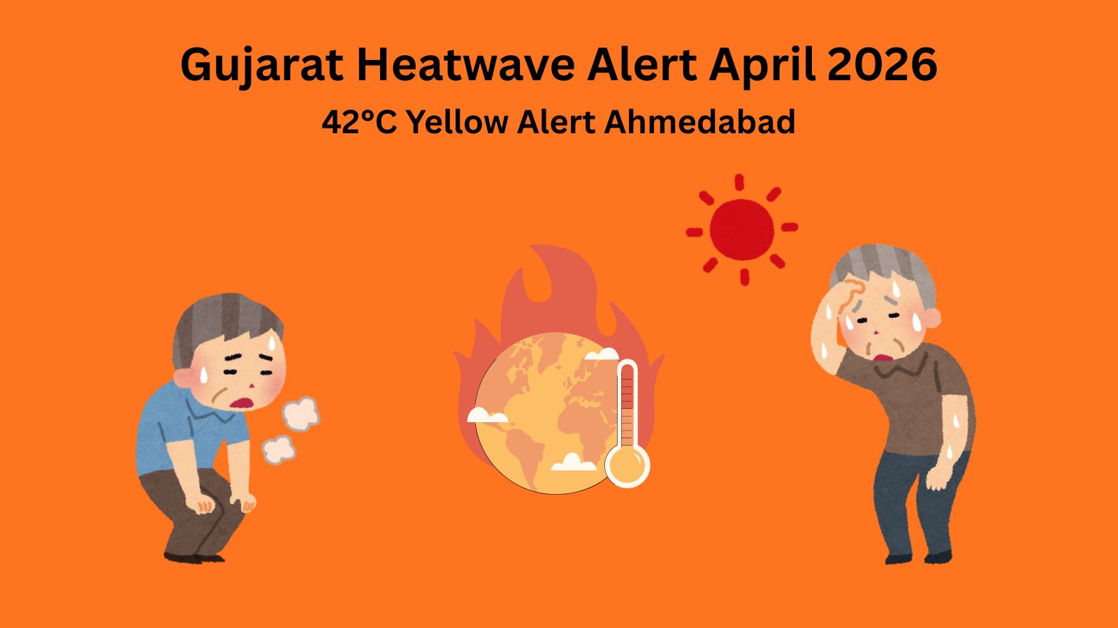 Gujarat heatwave alert April 2026 IMD warning 42 degree temperature Ahmedabad yellow alert